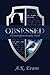 Obsessed (Cunningham Security, #1)
