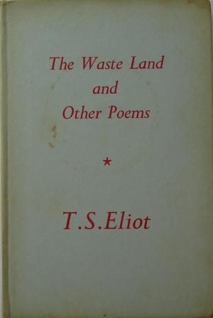 The Waste Land and Other Poems