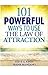 101 Powerful Ways To Use The Law of Attraction by Steve G.Jones