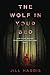 The Wolf in Your Bed: How t...