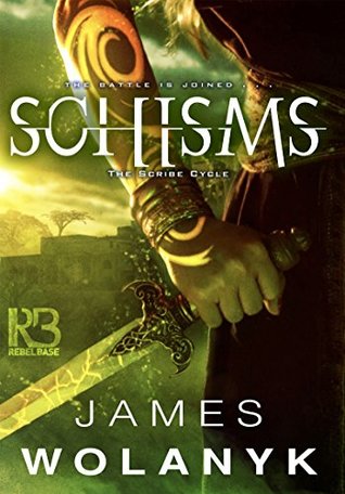 Schisms (The Scribe Cycle #2)