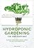 Hydroponic Gardening The Very Easy Way by Larry J. Cipolla