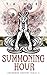 Summoning Hour (Shadowed De...
