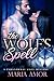 The Wolf's Spell (A Paranormal Cozy Mystery Book 1)
