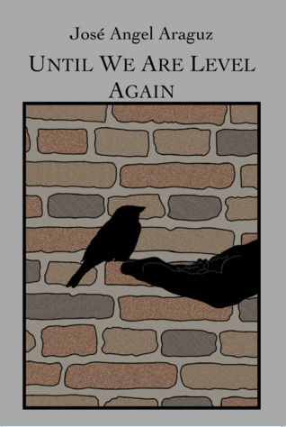 Until We Are Level Again