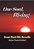 One Soul, Rising - Four Past Life Recalls by Anya F. Graber
