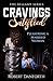 Cravings Satisfied by Robert Danforth