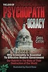 The Joys of Psychopathocracy by Greg Caton