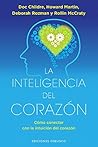 La inteligencia del corazón (Spanish Edition) La inteligencia del corazón (Spanish Edition)