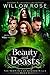 Beauty and Beasts by Willow Rose