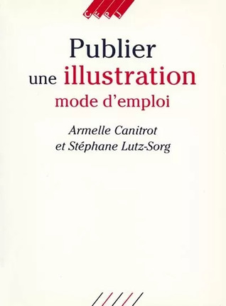 Publier une illustration : mode d'emploi (Paperback)