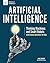 Artificial Intelligence: Thinking Machines and Smart Robots with Science Activities for Kids (Build It Yourself)