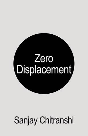 Zero Displacement