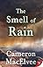 The Smell of Rain