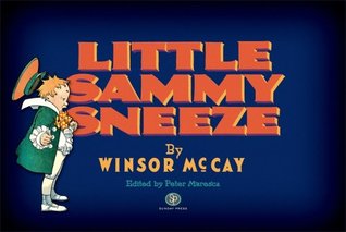 Little Sammy Sneeze: The Complete Color Sunday Comics 1904-1905 (Hardcover)