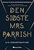 Den sidste Mrs. Parrish