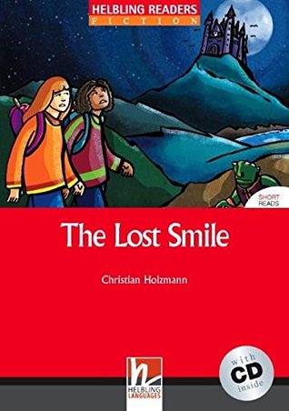 The Lost Smile (Level 3) with Audio CD