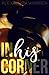 In His Corner by Alexandra Warren