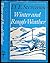 Winter and Rough Weather (Dering Family #3)