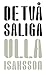 De två saliga by Ulla Isaksson