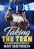 Taking the Team by Kay Dietrich