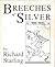 Breeches of Silver
