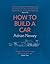 How to Build a Car: The Autobiography of the World’s Greatest Formula 1 Designer