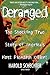 Deranged by Harold Schechter