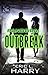 Pandora: Outbreak (A Pandora Thriller #1)