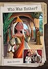 Who Was Esther? by Matt Koceich