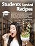 Students Survival Recipes by Tim      Gray