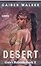 Desert (Gaia's Rebirth Book 2)