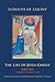 The Life of Jesus Christ: Part One, Volume 1, Chapters 1–40 (Volume 267) (Cistercian Studies Series)