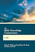 The Bible Knowledge Commentary Law