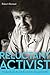 Reluctant Activist: The Spiritual Life and Art of John Howard Griffin