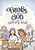 Friends With God Activity Book
