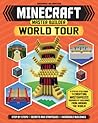 Minecraft Master Builder World Tour: A Step-by-Step Guide to Creating Masterpieces Inspired by Buildings from Around the World!