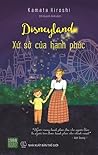 Disneyland: Xứ sở...
