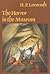 The Horror in the Museum by H.P. Lovecraft The Horror in the Museum by H.P. Lovecraft