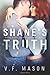 Shane's Truth