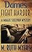 Dames Fight Harder (Maggie Sullivan Mysteries)
