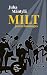 Milt, jazzin kuningas