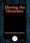 Moving the Mountain: With Linked Table of Contents Book cover for Moving the Mountain: With Linked Table of Contents