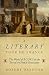 A Literary Tour de France: The World of Books on the Eve of the French Revolution