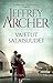 Vaietut salaisuudet (Clifton-kronikka, #3)