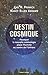 Destin cosmique by Joel R. Primack