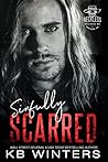 Sinfully Scarred (Reckless Bastards MC, #2) Sinfully Scarred (Reckless Bastards MC, #2)