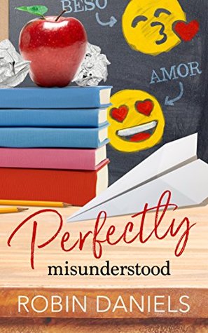 Perfectly Misunderstood (Perfect #4)