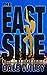 The East Side: Story 1