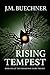 Rising Tempest by J.M. Buechner